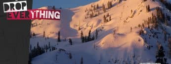 Drop Everything:  Full Squaw Valley California Love Segment 4K