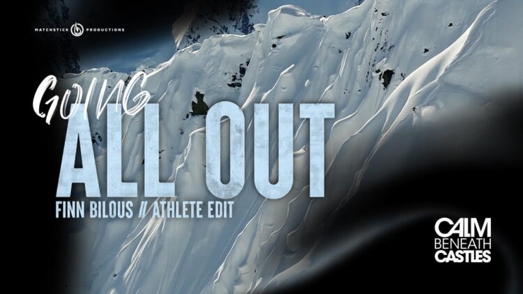 Finn Bilous | Calm Beneath Castles – Athlete Segment #skiing