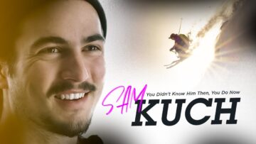 You Didnt Know Him Then, You Do Now | Sam Kuch #skiing